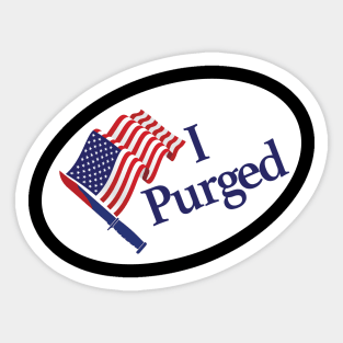 I Purged Sticker